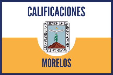 Calificaciones Morelos