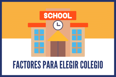 factores elegir colegio